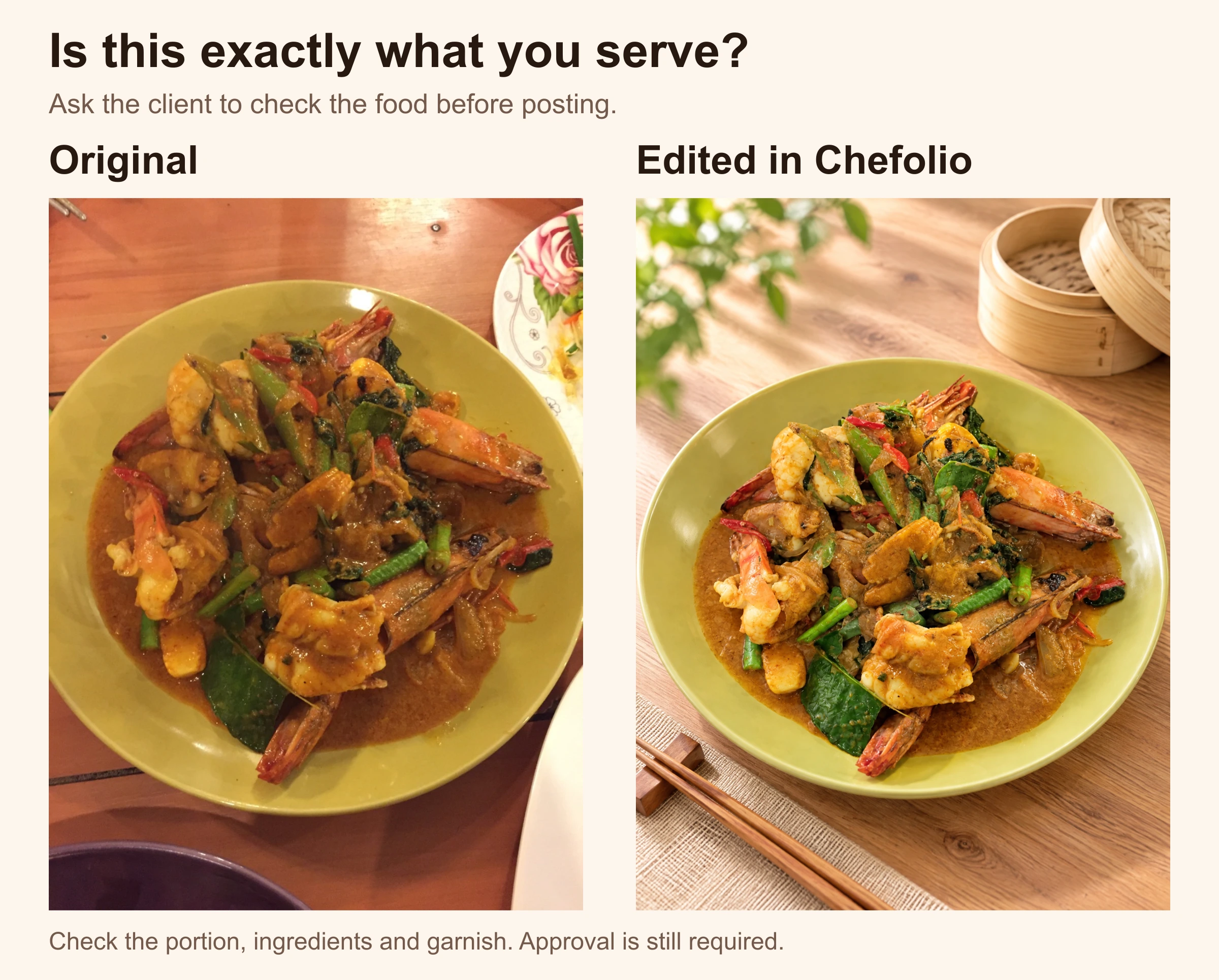 The original warm-lit shrimp dish and its brighter Chefolio output side by side beneath the question Is this exactly what you serve?
