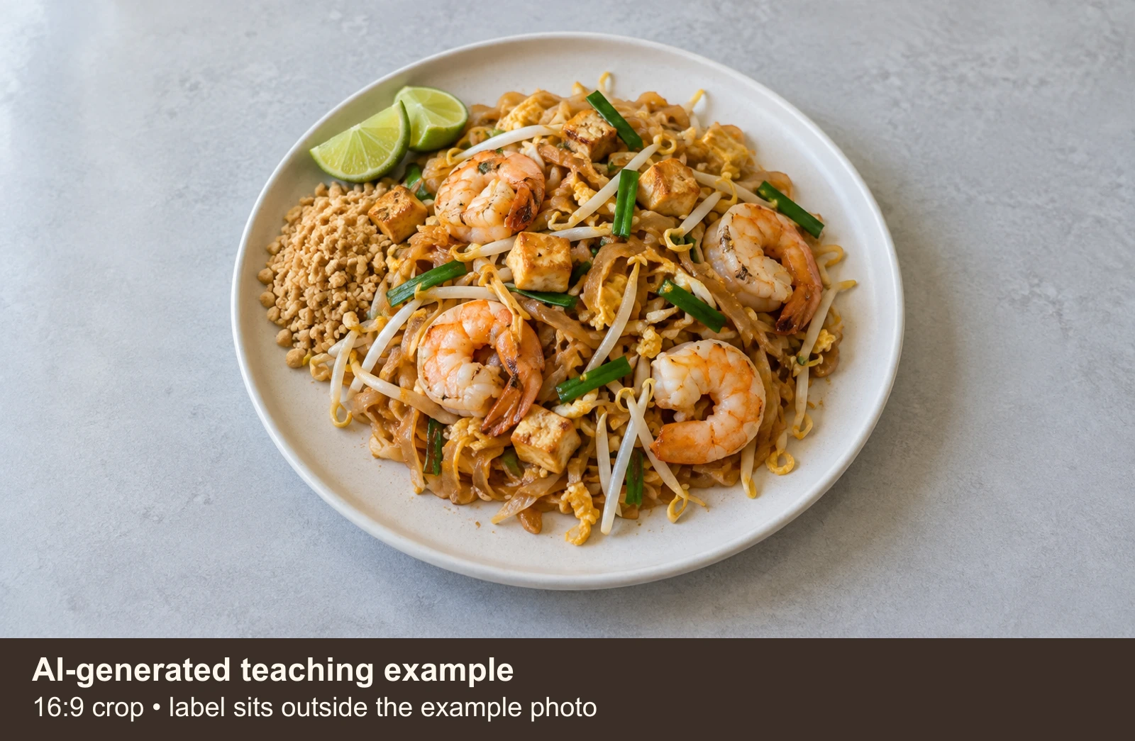 A 16:9 crop of an AI-generated Pad Thai image, with a teaching label outside the photo area.